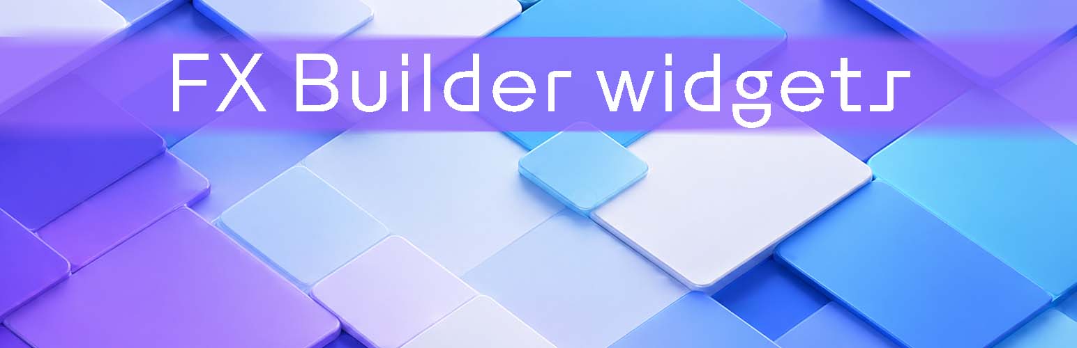 FX Builder widgets